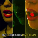 Hayleys Royal Whores – Back To the Zone